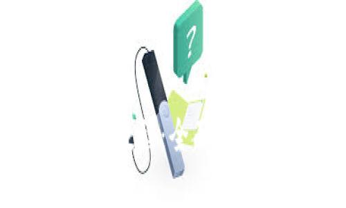 小狐钱包使用教程：全面解析与实践指南